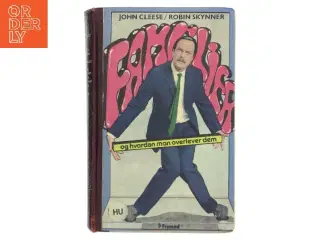 Familier og hvordan man overlever dem af John Cleese (Bog)