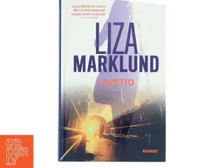 Livstid : krimi af Liza Marklund (Bog)