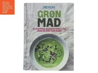 Meyers grøn mad af Claus Meyer (Bog)