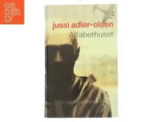 Alfabethuset af Jussi Adler-Olsen (Bog)