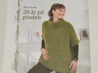 20 år på pinde - af Ellen Holm