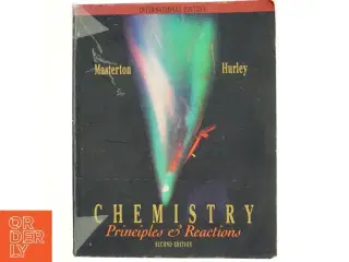 Chemistry - Principles & Reactions af W.L. : Hurley Masterton (Bog)