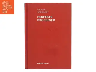 Perfekte Processer af Rune Josefsen (Bog)
