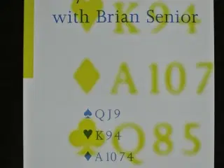 play these hands with brian senior - bridge, by br