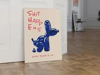 * Lærredsmaleri; Shit Hap Ens
