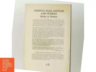 Oriental Rugs Antique & Modern af Walter A. Hawley (Bog)