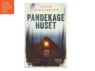 Pandekagehuset : kriminalroman af Carin Gerhardsen (Bog)