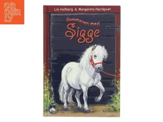 Sommeren med Sigge af Lin Hallberg (Bog)