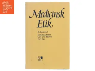 Medicinsk Etik af Daniel Andersen (Bog)