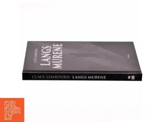 Langs murene af Claus Lembourn (Bog)