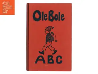 Ole Bole ABC af <Bog forfattere< (Bog)