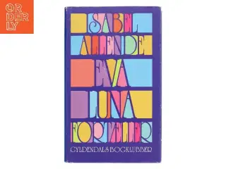 Eva Luna fortæller af Isabel Allende (Bog)
