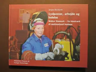 lydpotter, arbejde og ledelse - walker danmark, af