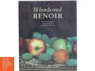 Til bords med Renoir bog fra Gyldendals Bogklubber
