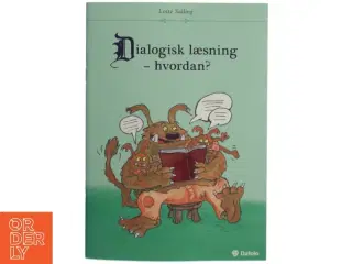 Dialogisk læsning - hvordan? af Lotte Salling (Bog)