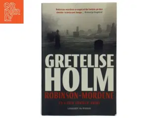 Robinson-mordene af Gretelise Holm (Bog)