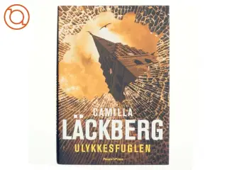 Ulykkesfuglen af Camilla L&#228;ckberg (Bog)