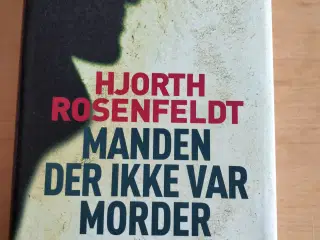 Manden der ikke var morder, Hjorth Rosenfeldt