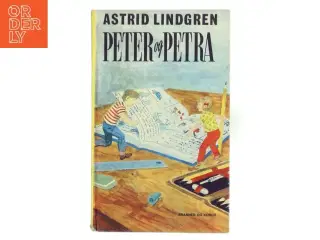 Peter og Petra af Astrid Lindgren (Bog) fra Branner og Korch