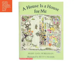 A House Is a House for Me af Mary Ann Hoberman (Bog)
