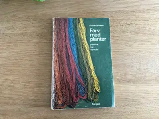 Farv med planter - på silke, hør bomuld