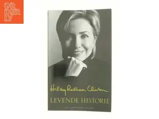 Levende historie af Hillary Rodham Clinton (Bog)