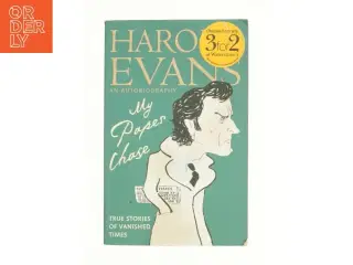 My Paper Chase af Harold Evans (Bog)
