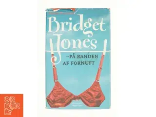 Bridget Jones - på randen af fornuft af Helen Fielding (Bog)