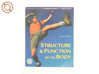 Structure and Function of the Body af Gary A. Thibodeau PhD (Bog)