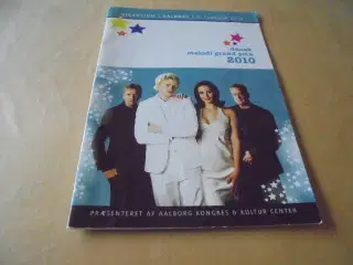 Dansk Melodi Grand prix 2010 – program