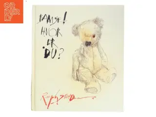 Bamse! Hvor er du? af Ralph Steadman (Bog)