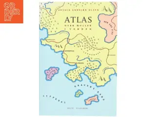 Atlas over huller i verden af Ursula Andkjær Olsen (Bog)