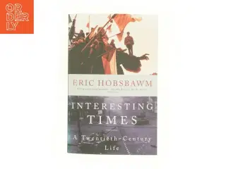 Interesting times : a twentieth-century life (Bog)