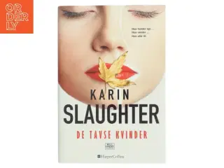 De tavse kvinder af Karin Slaughter (Bog)