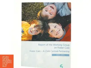 Report of the Working Group on Foster Care af Ireland. Working Group on Foster Care (Bog)