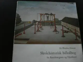 Skolehistorisk billedbog fra Randersegne