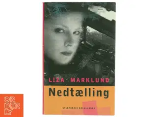 Nedtælling af Liza Marklund (Bog)