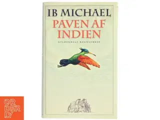 Paven af Indien af Ib Michael (Bog)