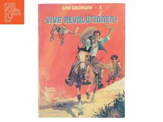 Los Gringos nr. 1: Viva Revolutionen! af Jean-Michel Charlier