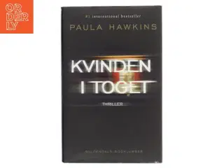 Kvinden i toget af Paula Hawkins (Bog)