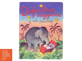 Elefantens vuggevise og andre godnatsange af Bente Bech (Bog)
