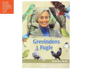 Grevindens fugle : fortalt af hende selv af Charlotte Knuth (Bog)