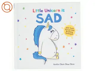 Little Unicorn Is Sad af Aurélie Chien Chow Chine (Bog)