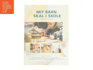 Mit barn skal i skole (Bog)