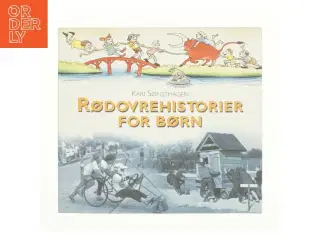Rødovrehistorier for børn af Kari Sønsthagen (Bog)