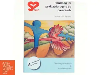 Håndbog for psykiatribrugere og pårørende af Ellen Margrethe Basse, Knud Kristensen, PsykInfo Midt, Landsforeningen Sind (Bog)
