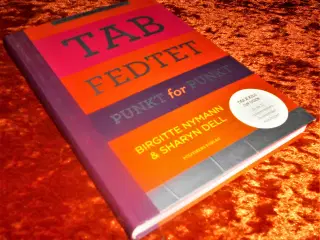 Tab fedtet - punkt for punkt, Sharyn Dell, m.fl.