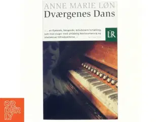 Dværgenes dans af Anne Marie Løn (Bog)