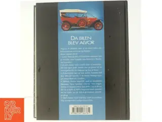 Da bilen blev alvor : fra bilindustriens historie af Mogens H. Damkier (Bog)