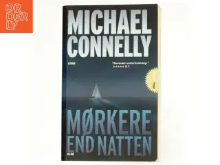 Mørkere end natten af Michael Connelly